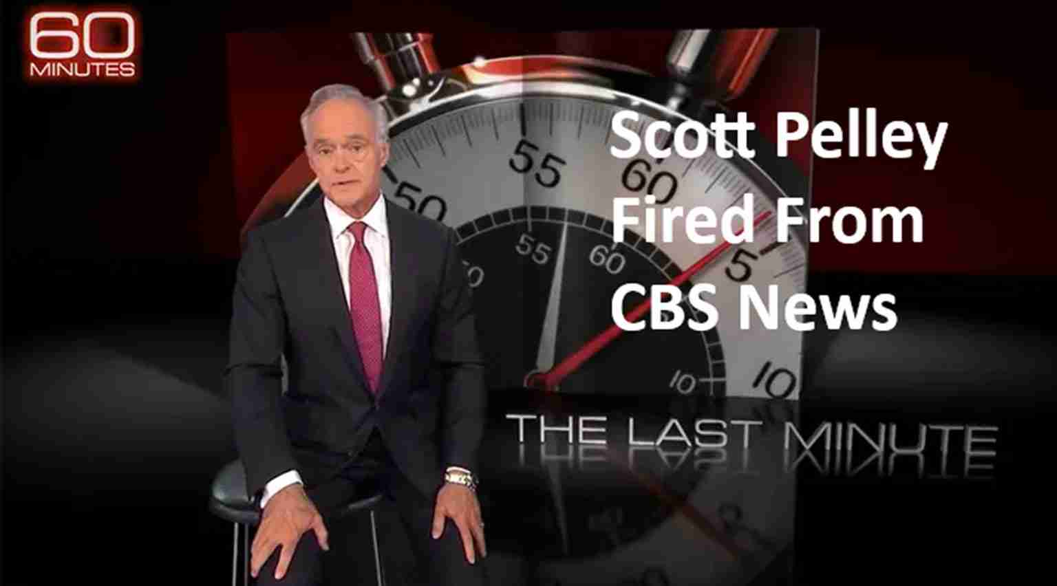 News thumbnail showing Scott Pelley seated, with large clock background and the headline 'Scott Pelley Fired From CBS News' (60 Minutes logo corner)